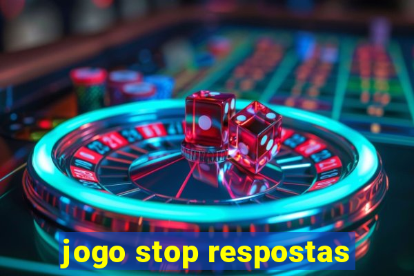 jogo stop respostas